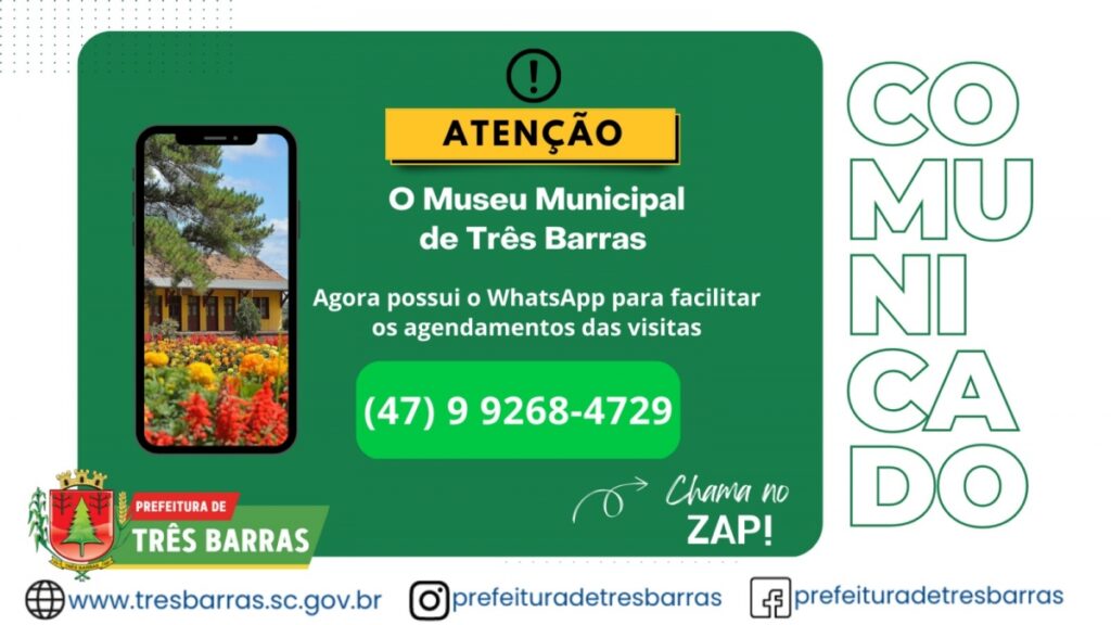 MUSEU MUNICIPAL DE TRÊS BARRAS DIVULGA WHATSAPP PARA AGENDAMENTO DE VISITAS