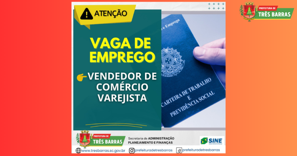 Há três vagas para vendedor de comércio varejista disponíveis no SINE de Três Barras