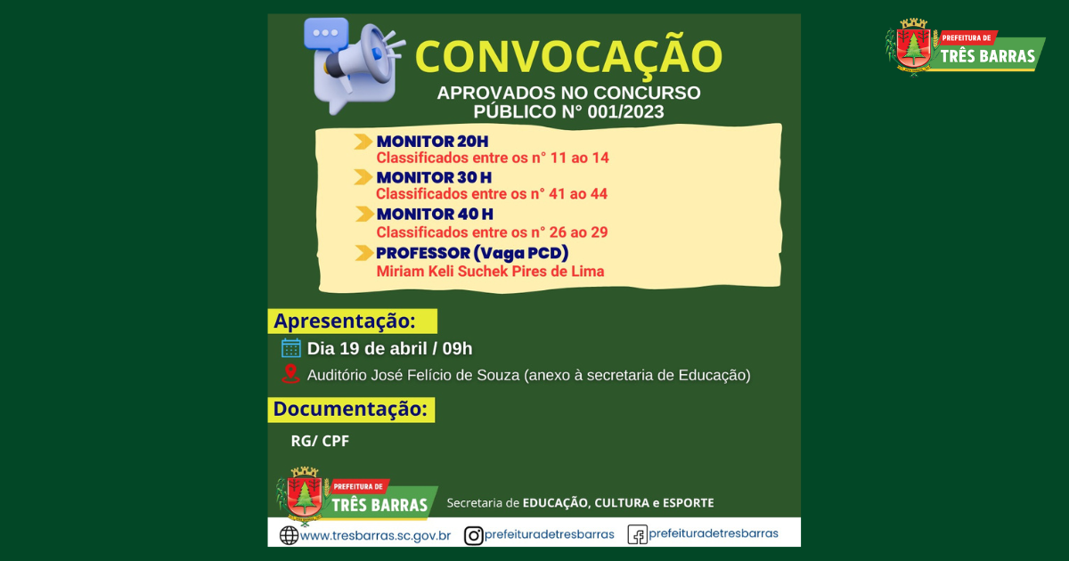 Município de Três Barras faz nova chamada de aprovados como monitor 20h, 30h e 40h e professor vaga PCD