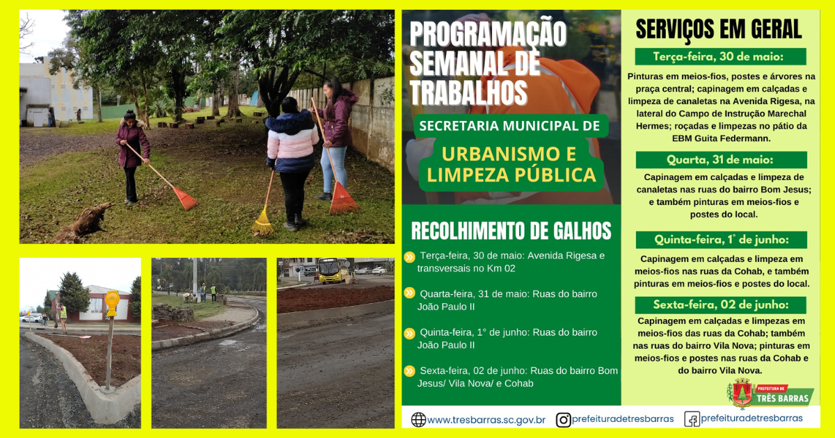 Atenção para o cronograma de serviços da secretaria de Urbanismo e Limpeza Pública para esta semana