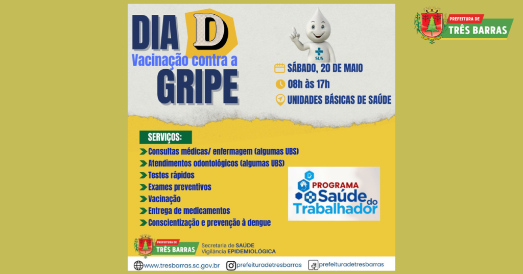 Sábado, 20 de maio, é dia D de vacinação contra a Gripe e atendimentos do programa Saúde do Trabalhador