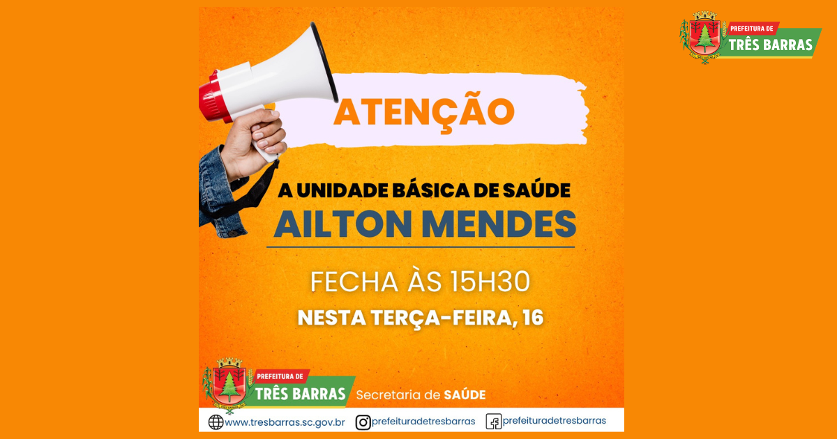 Unidade básica de saúde Ailton Mendes fechará às 15h30 nesta terça-feira