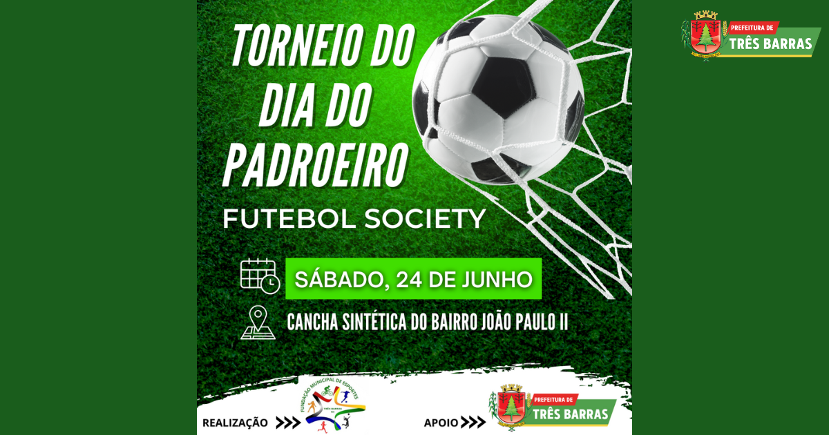 Futebol Society: 19 equipes participarão do torneio alusivo ao Dia do Padroeiro de Três Barras