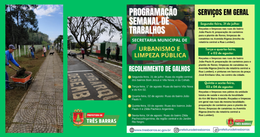Atenção para o cronograma semanal de trabalhos da secretaria de Urbanismo e Limpeza Pública