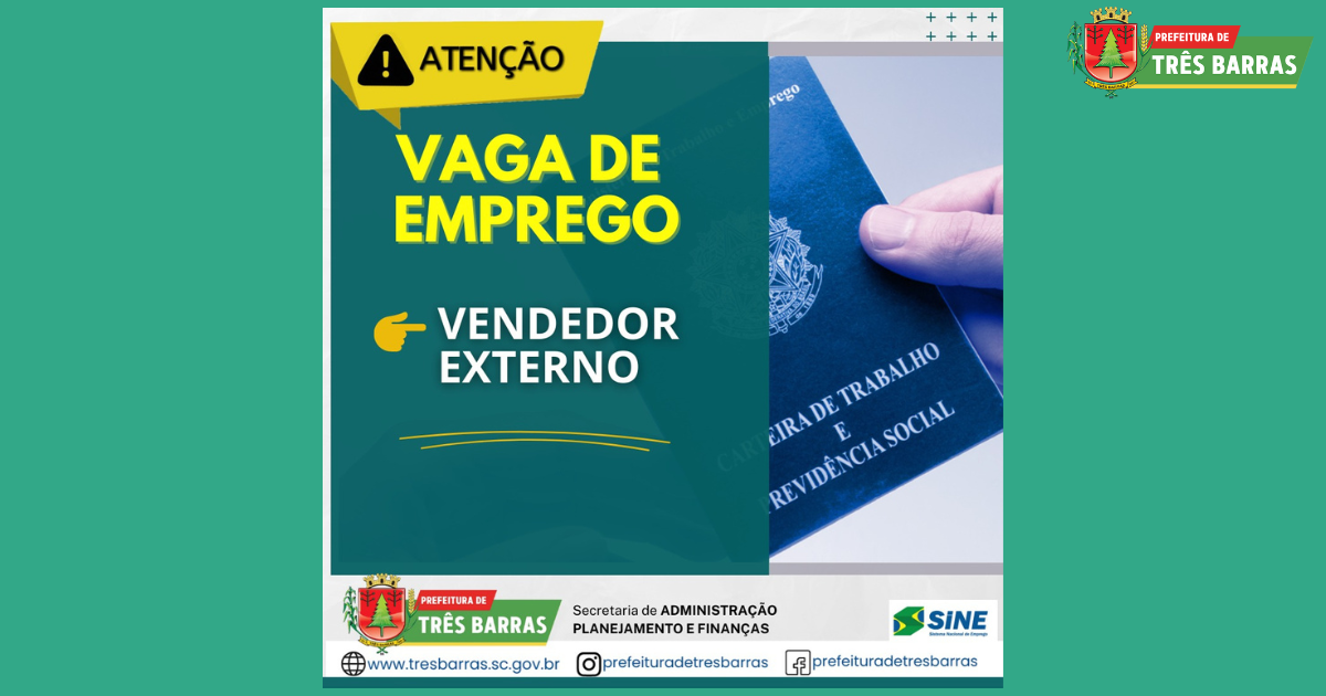 Há uma vaga de Vendedor Externo disponível no SINE de Três Barras