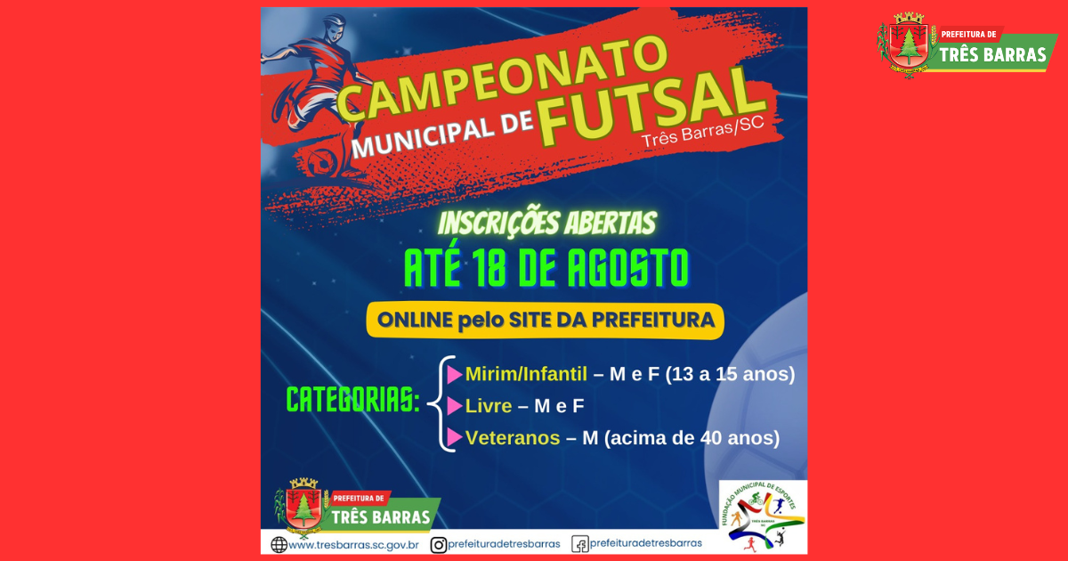 Inscrições abertas para o campeonato municipal de Futsal de Três Barras