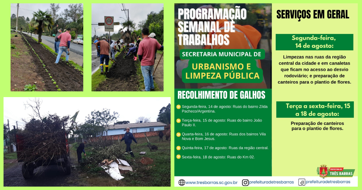 Confira a programação da secretaria de Urbanismo e Limpeza Pública para esta semana em Três Barras