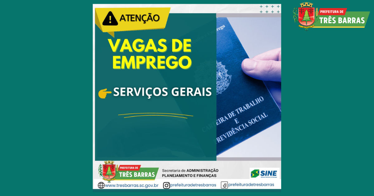 Há 03 vagas permanentes de serviços gerais disponíveis no SINE de Três Barras