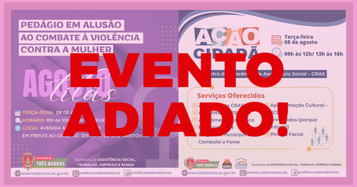 Previsão de chuvas motiva adiamento de ações alusivas à Campanha Agosto Lilás que aconteceriam nesta terça-feira