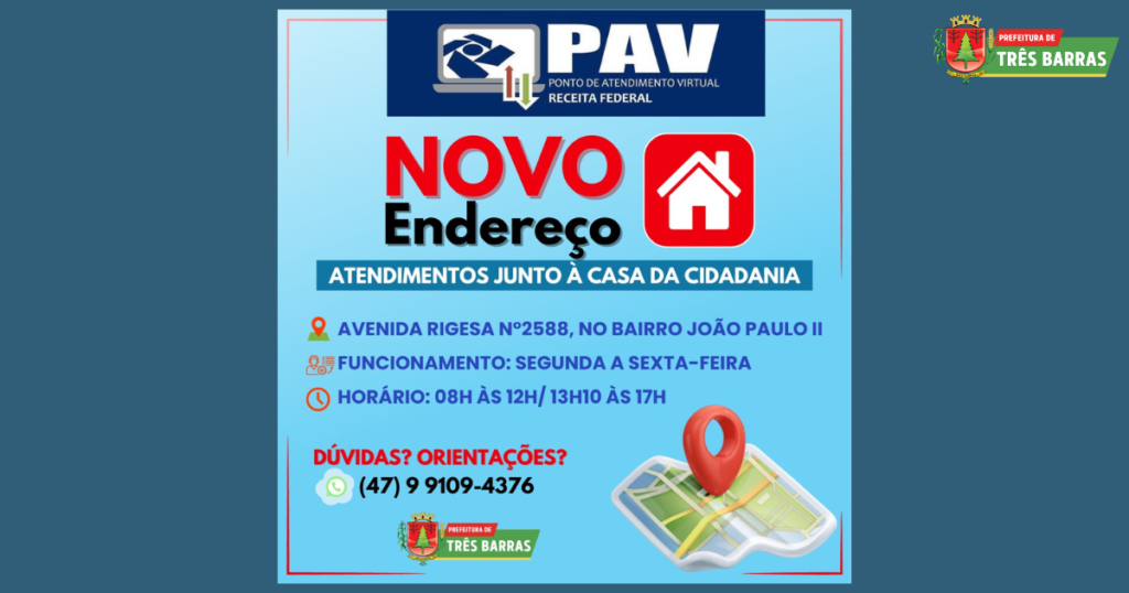 PAV da Receita Federal está atendendo em novo endereço em Três Barras