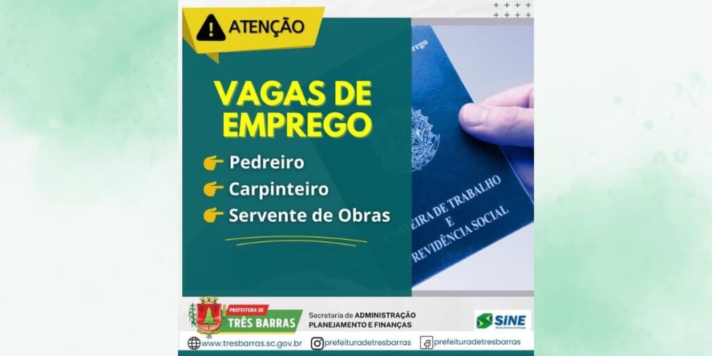 POSTO DO SINE DE TRÊS BARRAS DISPÕE DE VAGAS DE CARPINTEIRO, SERVENTE DE OBRAS E PEDREIRO POSTO DO SINE DE TRÊS BARRAS DISPÕE DE VAGAS DE CARPINTEIRO, SERVENTE DE OBRAS E PEDREIRO