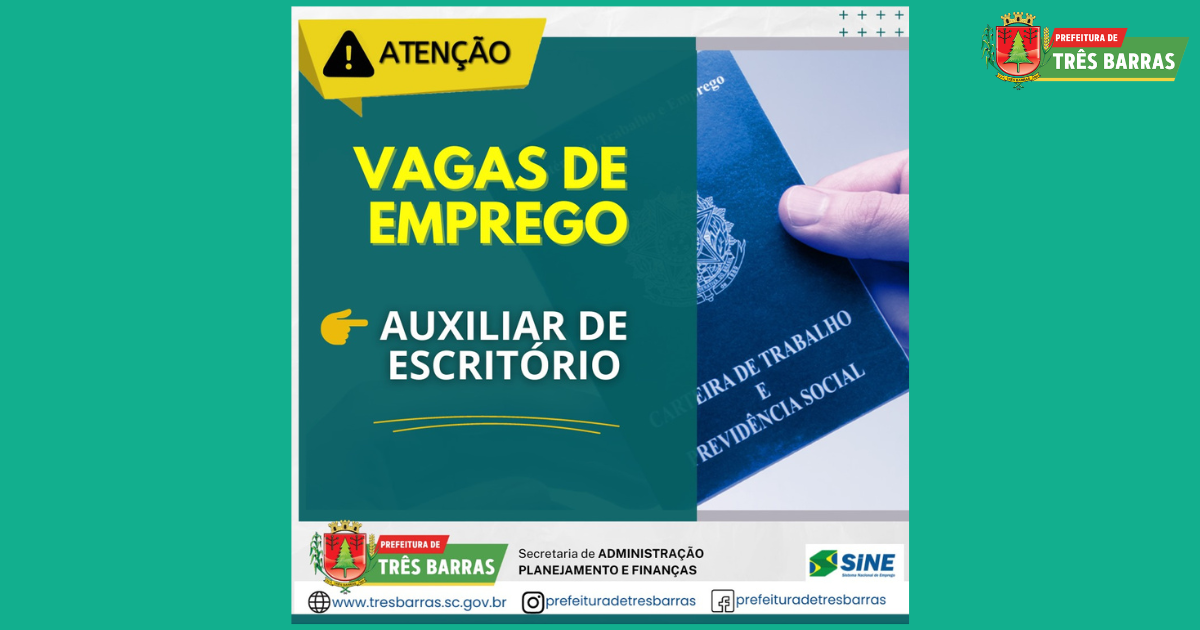 Posto do SINE de Três Barras dispõe de duas vagas de Auxiliar de Escritório