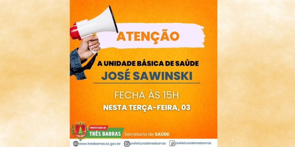 UBS JOSÉ SAWINSKI FUNCIONARÁ SÓ ATÉ ÀS 15H, NESTA TERÇA-FEIRA, 03 UBS JOSÉ SAWINSKI FUNCIONARÁ SÓ ATÉ ÀS 15H, NESTA TERÇA-FEIRA, 03