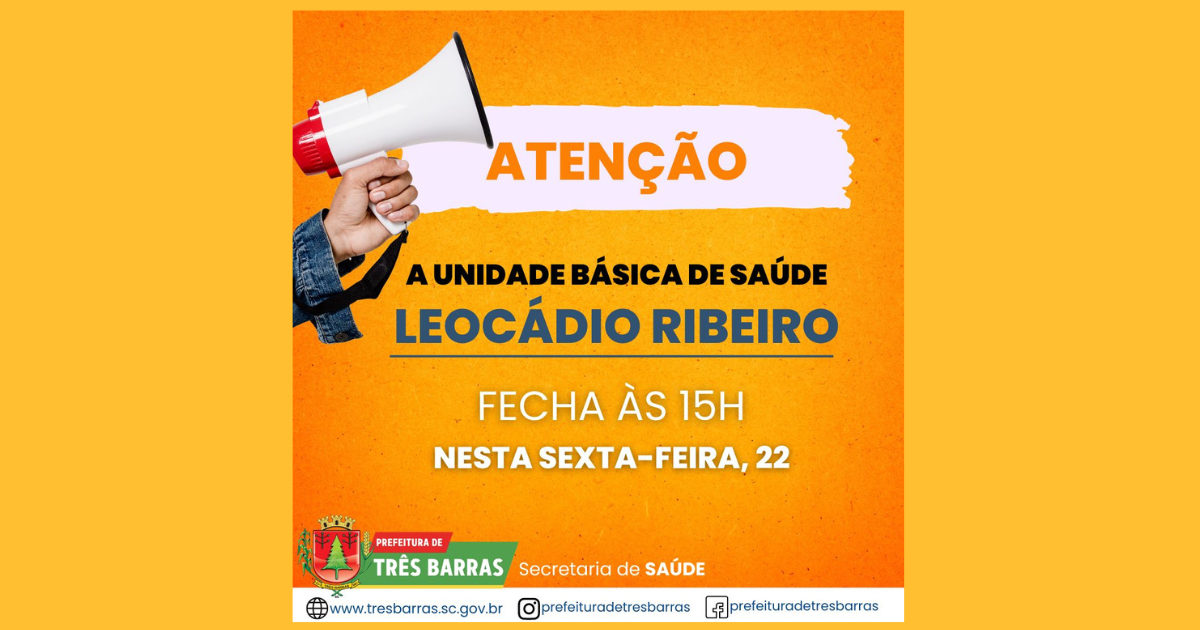 Unidade de saúde Leocádio Ribeiro terá horário reduzido nesta sexta-feira, 22