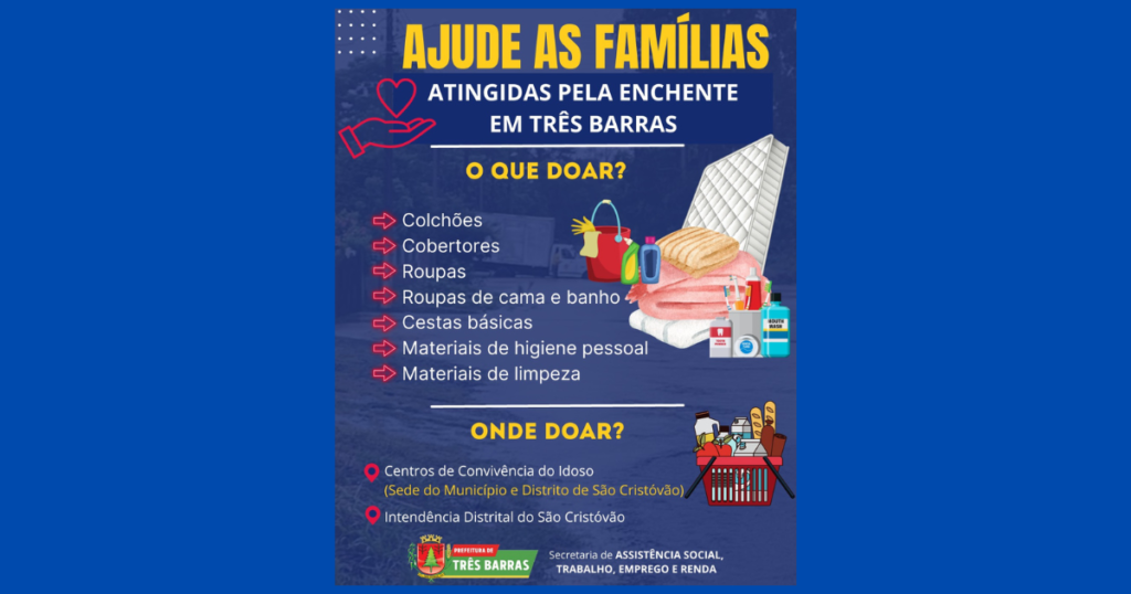 Assistência Social de Três Barras está recebendo doações para os afetados pela enchente