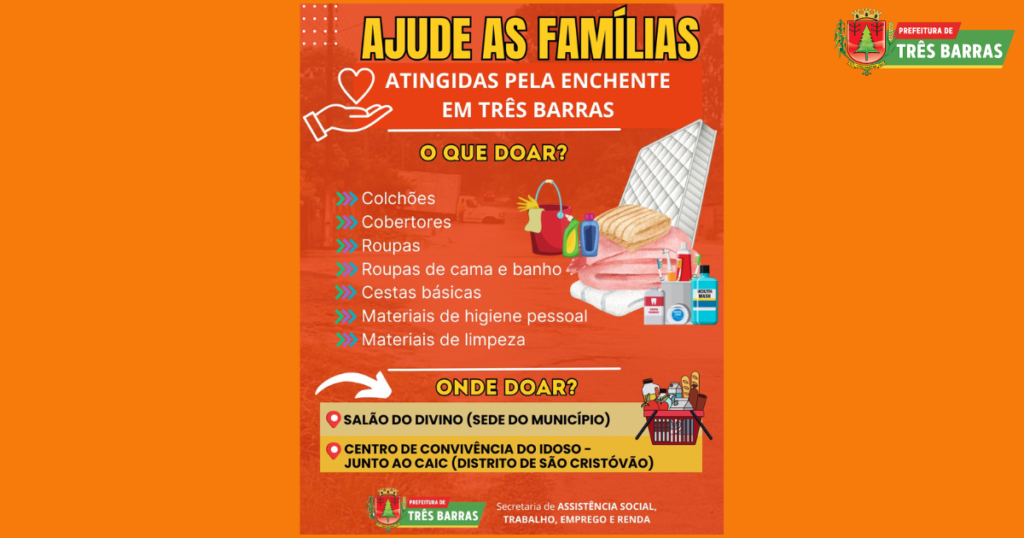 Atenção: Salão do Divino e Centro de Convivência do Idoso do São Cristóvão concentram o recebimento de donativos em Três Barras