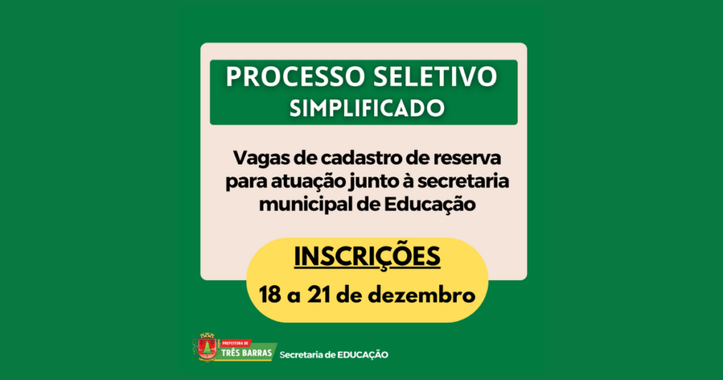 Processo seletivo: Três Barras abre vagas de cadastro de reserva para dez cargos junto à secretaria de Educação