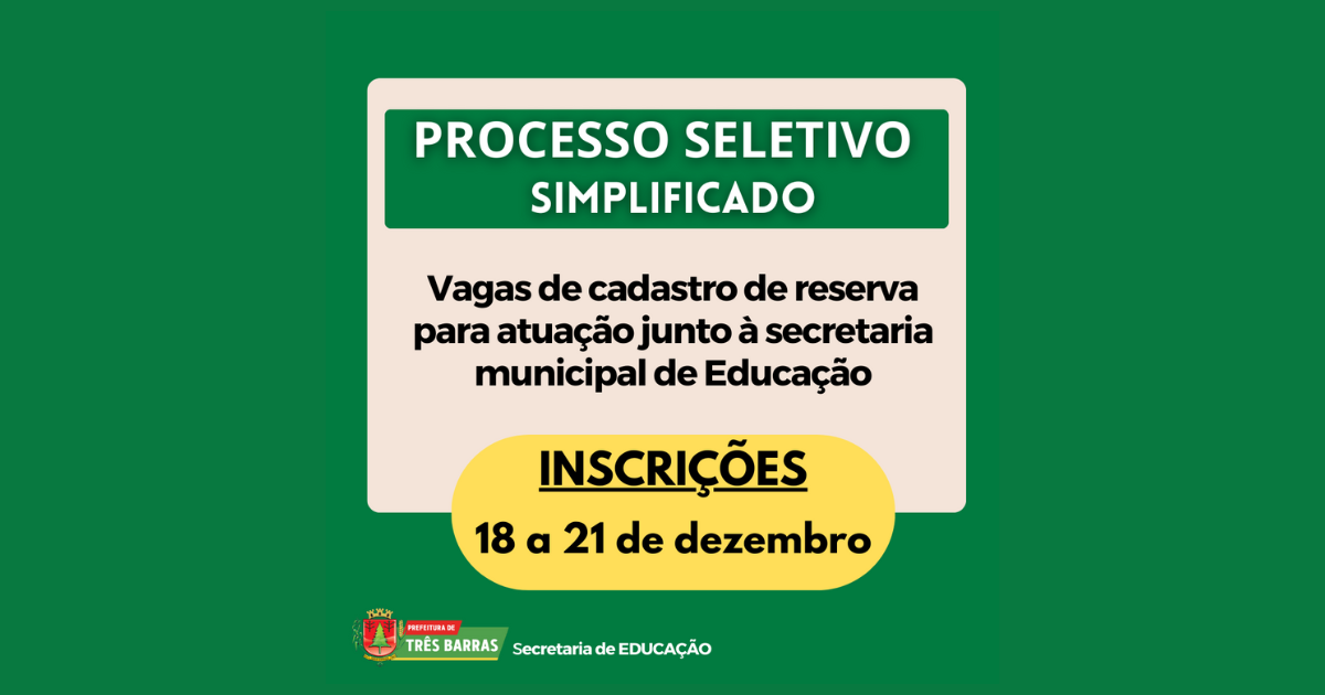 Processo seletivo: Três Barras abre vagas de cadastro de reserva para dez cargos junto à secretaria de Educação