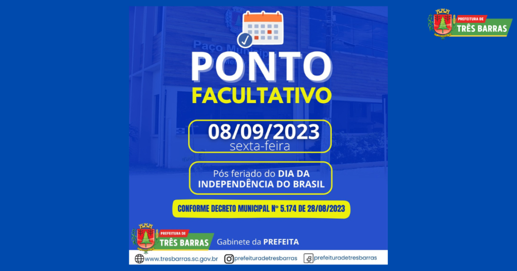 Sexta-feira, 08, será ponto facultativo nas repartições públicas municipais de Três Barras