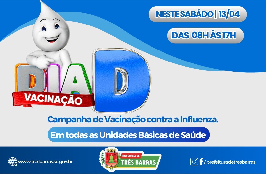 SAÚDE: DIA “D” DA CAMPANHA DE VACINAÇÃO CONTRA A INFLUENZA ACONTECE NESTE SÁBADO, DIA 13