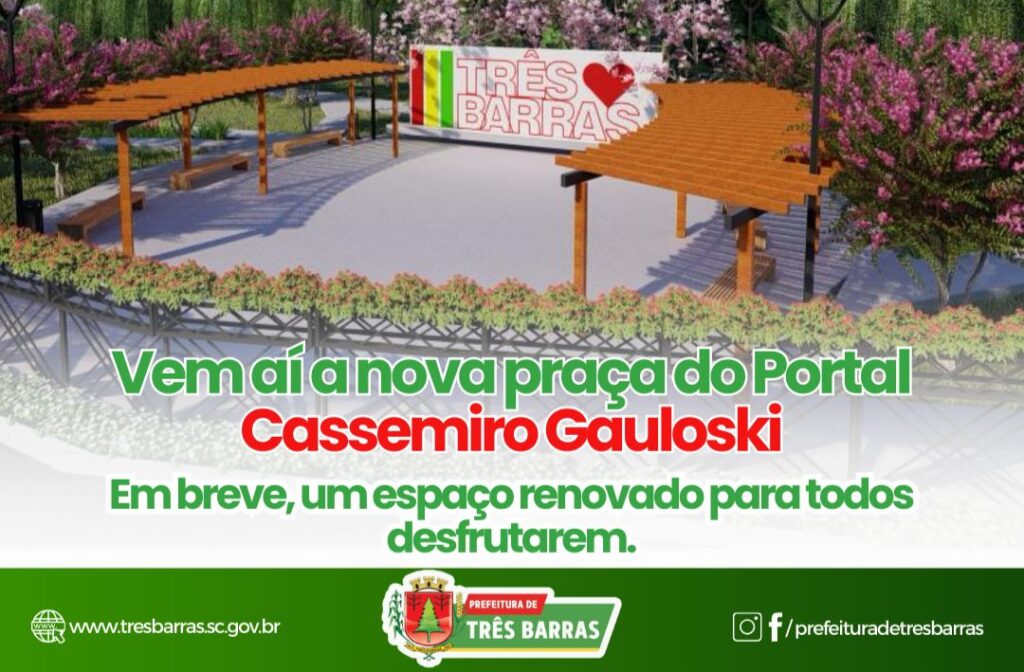 OS TRABALHOS NA NOVA PRAÇA DO PORTAL INICIARÃO NA PRÓXIMA SEGUNDA-FEIRA, DIZ SETOR DE PLANEJAMENTO DA PREFEITURA DE TRÊS BARRAS