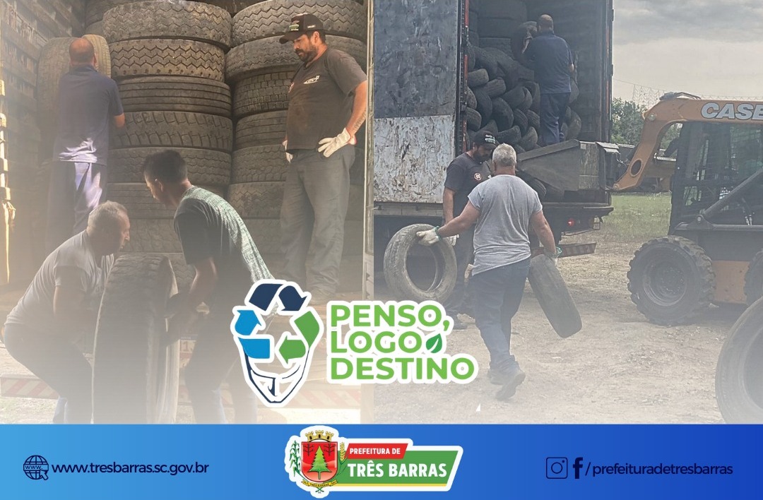 PENSO, LOGO DESTINO: CERCA DE 886 PNEUS EM DESUSO SÃO RECOLHIDOS EM TRÊS BARRAS