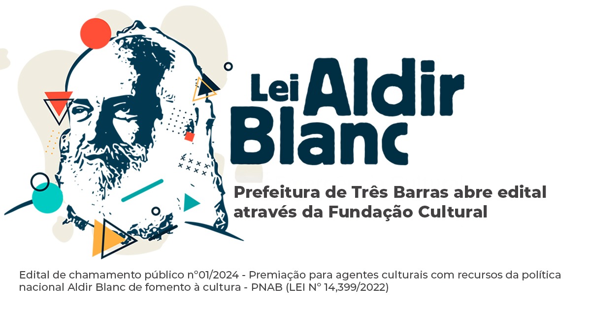 Prefeitura de Três Barras abre edital  através da Fundação Cultural