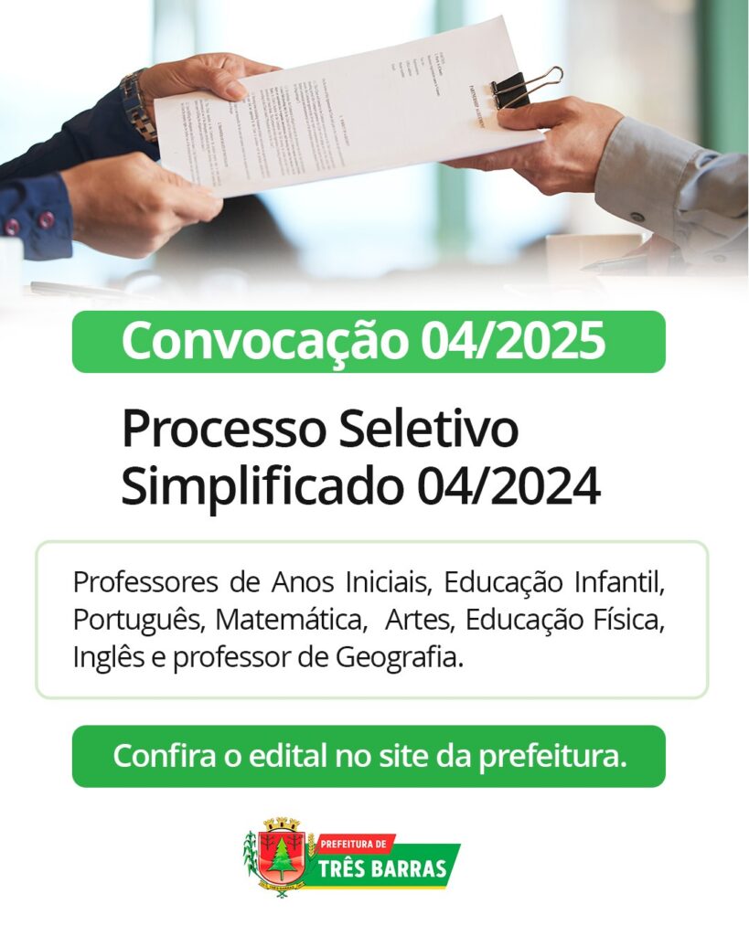 Três Barras divulga convocação referente ao Processo Seletivo Simplificado (Nº 04/2025)