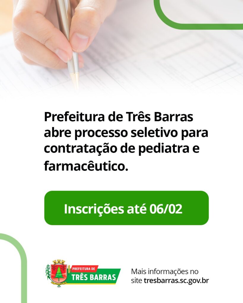Prefeitura de Três Barras anuncia abertura de Processo Seletivo Simplificado para contratação temporária de Profissionais