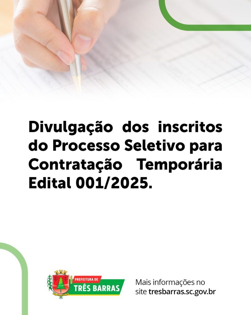 Prefeitura de Três Barras divulga lista de inscritos do Processo Seletivo para Contratação Temporária