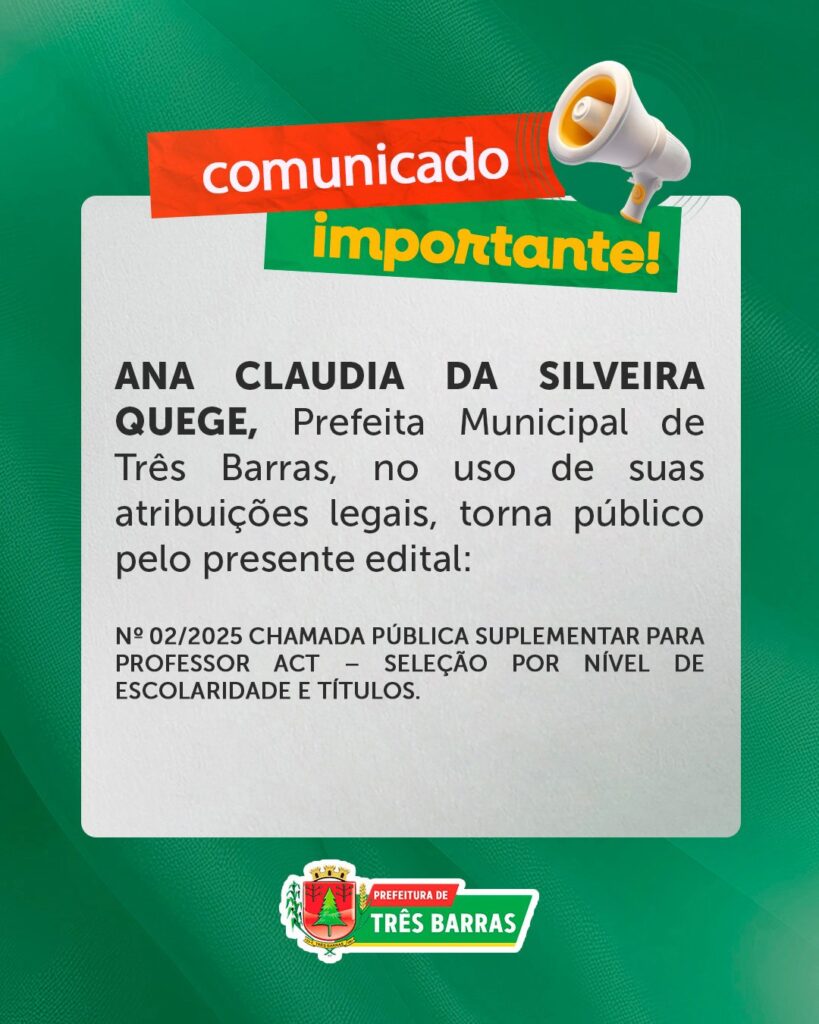 Três Barras lança edital de Chamada Pública Suplementar