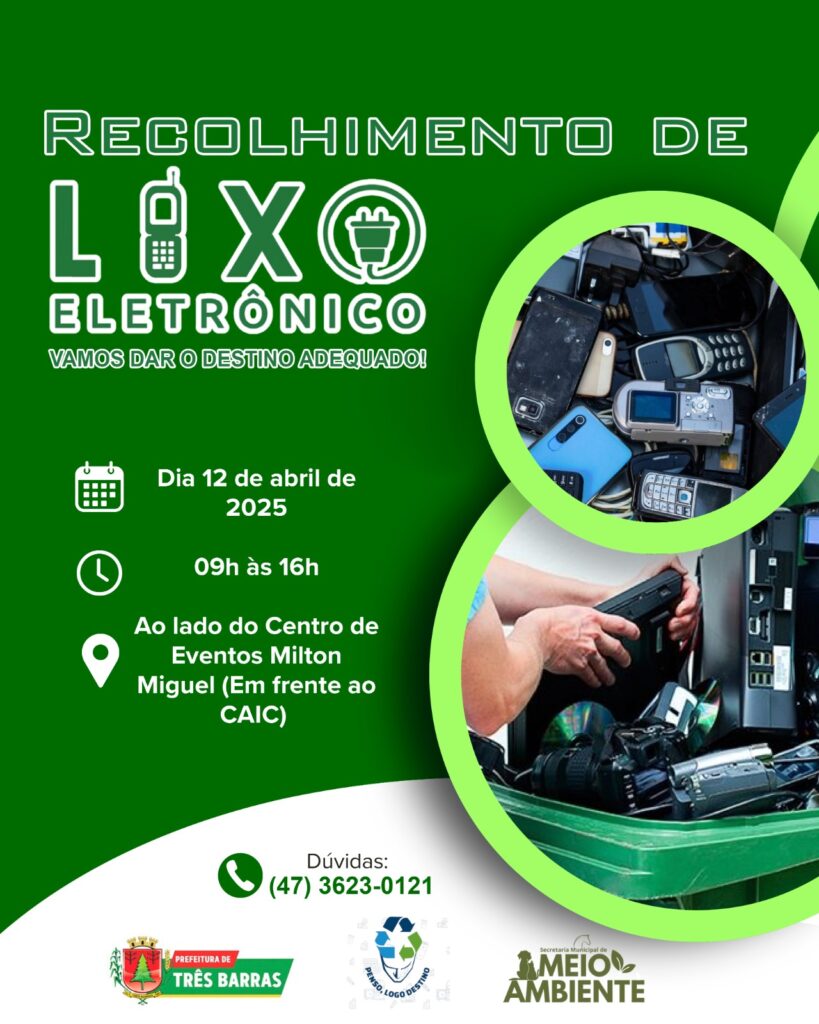 Meio Ambiente de Três Barras realiza recolhimento de Lixo Eletrônico