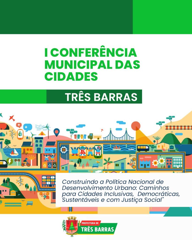 Três Barras sediará 1ª Edição da Conferência Municipal da Cidade