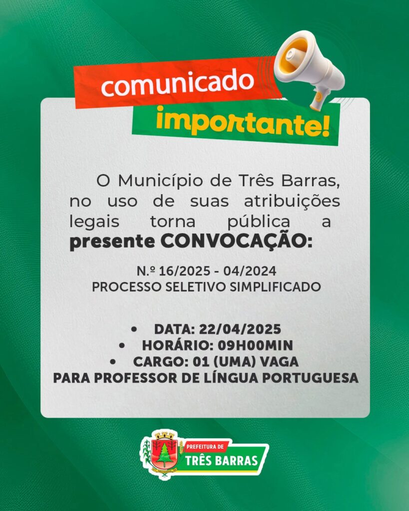 Prefeitura de Três Barras divulga Convocação para candidata aprovada em Processo Seletivo Simplificado