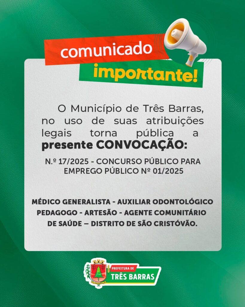 Prefeitura de Três Barras emite convocação dos candidatos aprovados em Concurso Público para Emprego Público
