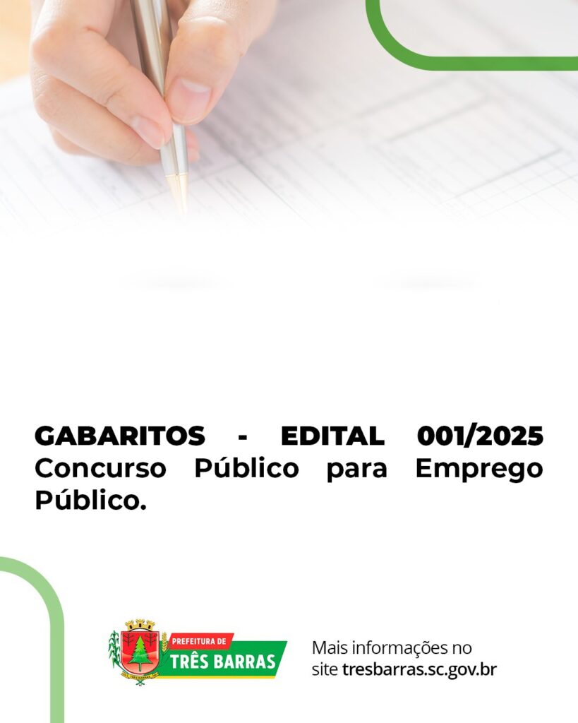 Prefeitura de Três Barras divulga Gabaritos do Edital 001/2025