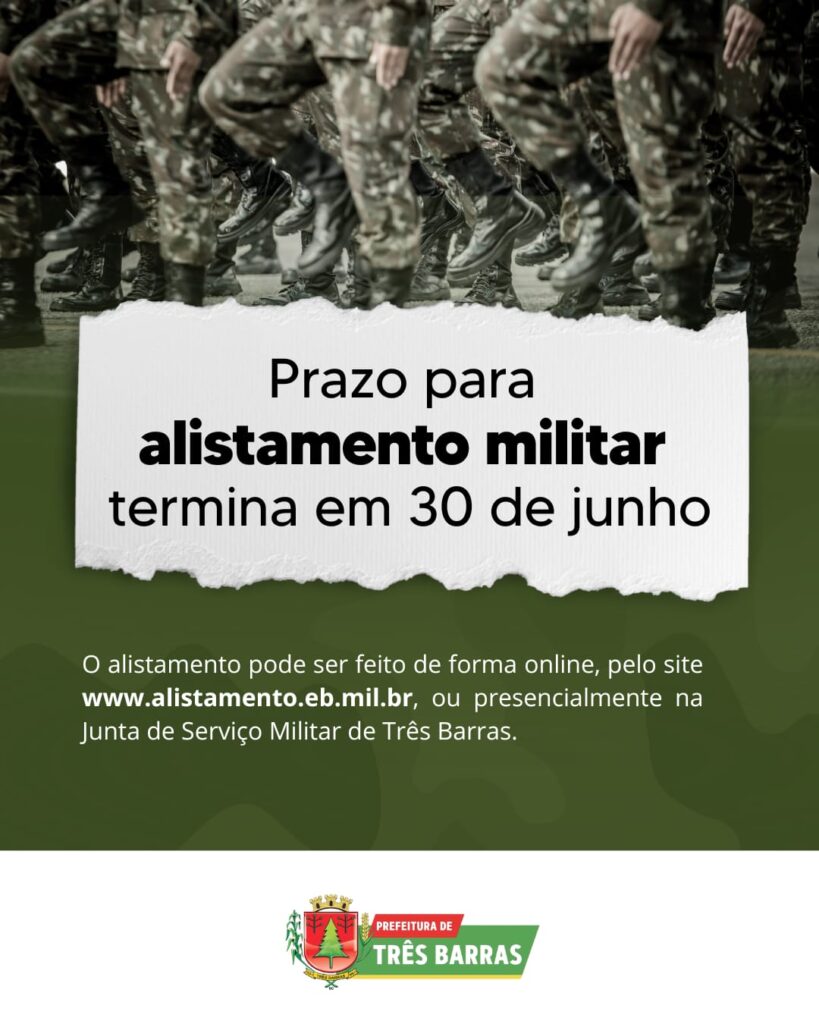 Está aberto o período para o alistamento militar; Prazo segue até 30 de junho
