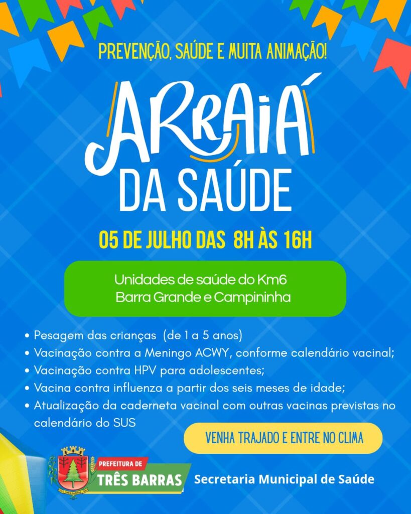Saúde de Três Barras realiza ação julino para promover vacinação de crianças e adolescentes