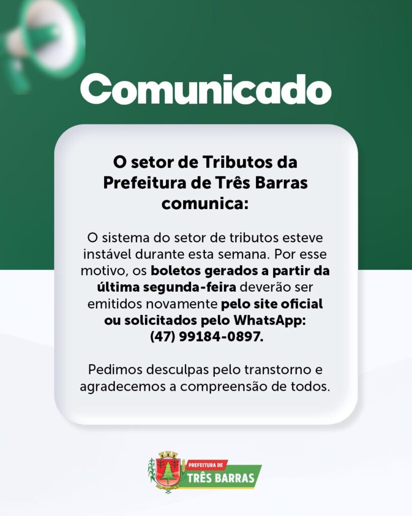 Setor de Tributos de Três Barras divulga emissão de boletos gerado durante instabilidade no Sistema