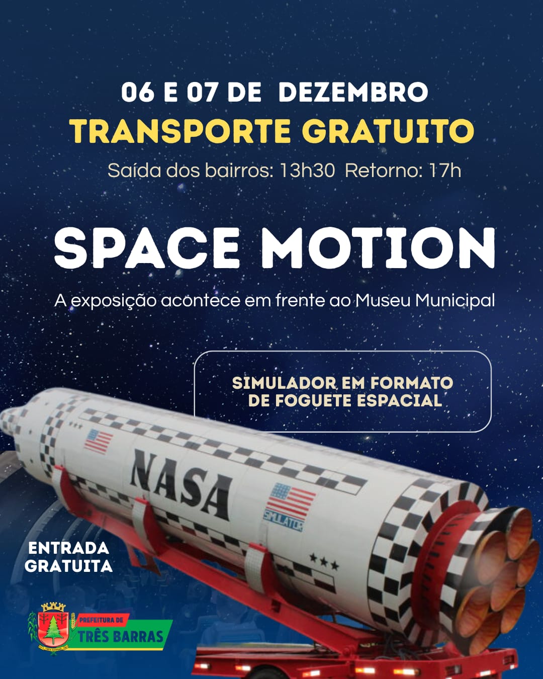 Prefeitura de Três Barras divulga transporte gratuito para visitação do Space Motion