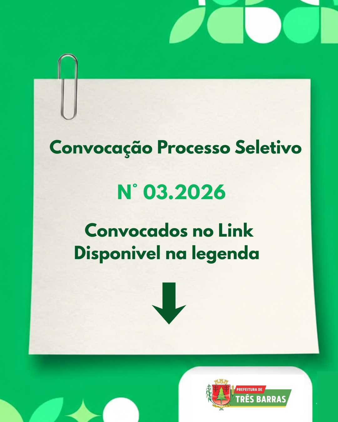 Três Barras convoca candidatos aprovados no Processo Seletivo Nº 03.2026 Três Barras convoca candidatos aprovados no Processo Seletivo Nº 03.2026