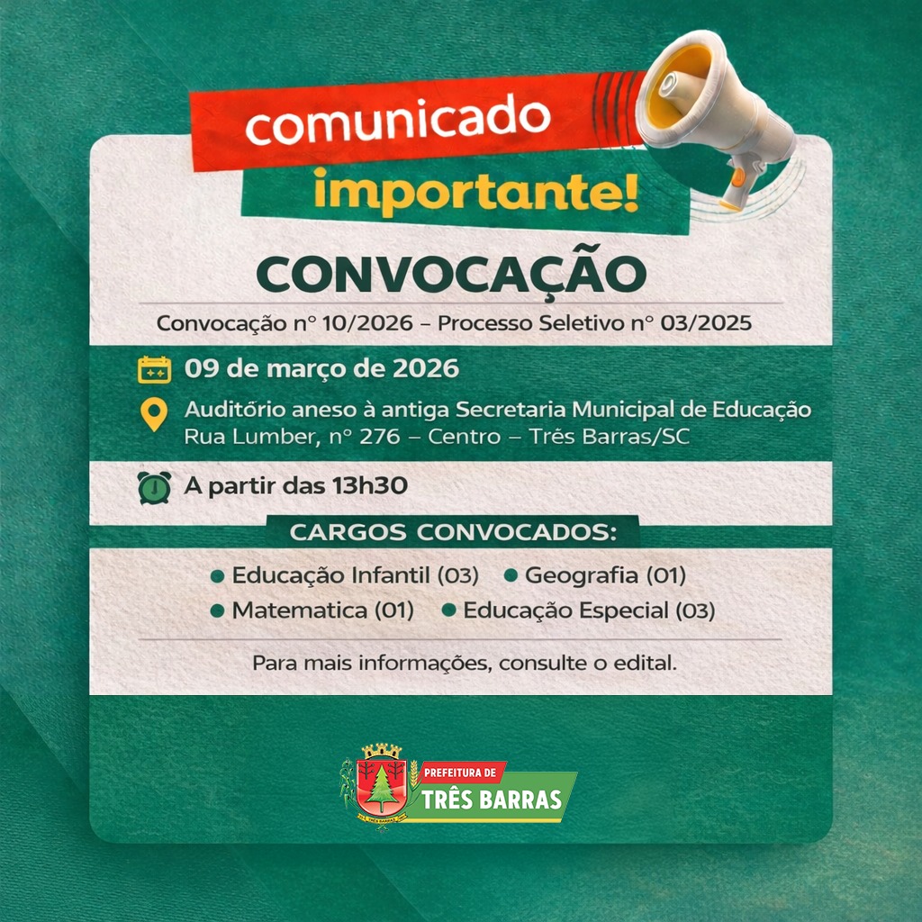 Prefeitura de Três Barras divulga a Convocação nº 10/2026