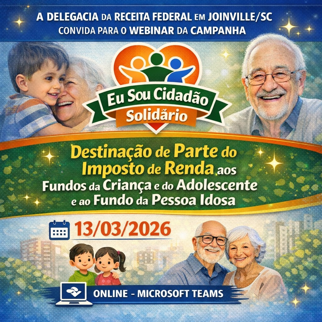 Receita Federal de Joinville realiza Webinar sobre Campanha Eu Sou Cidadão Solidário nesta sexta-feira (13)