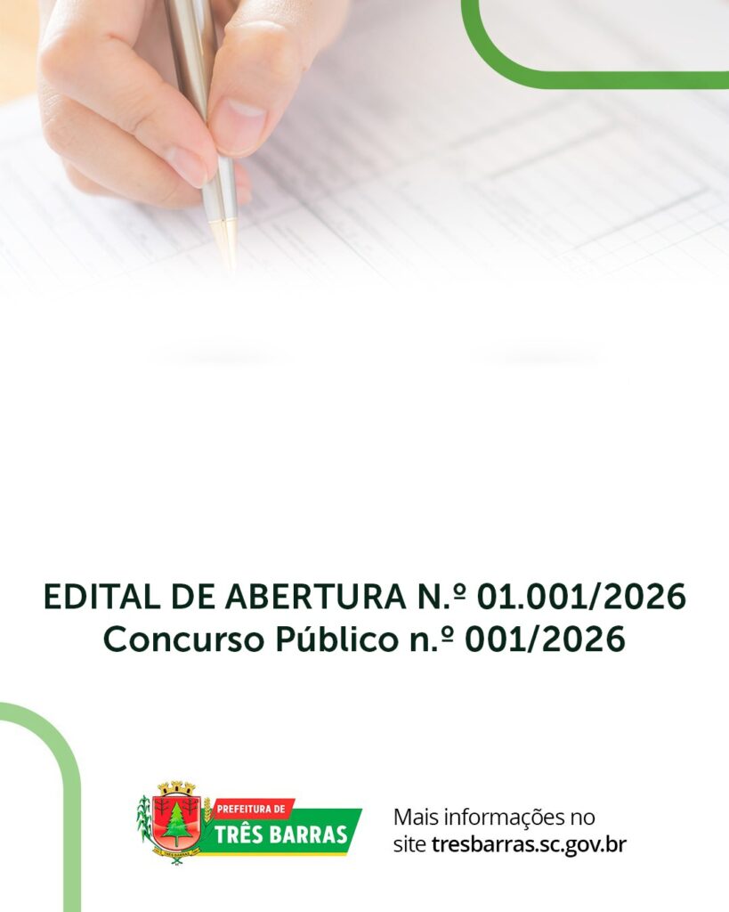 Três Barras divulga Edital de Abertura de Concurso Público Três Barras divulga Edital de Abertura de Concurso Público