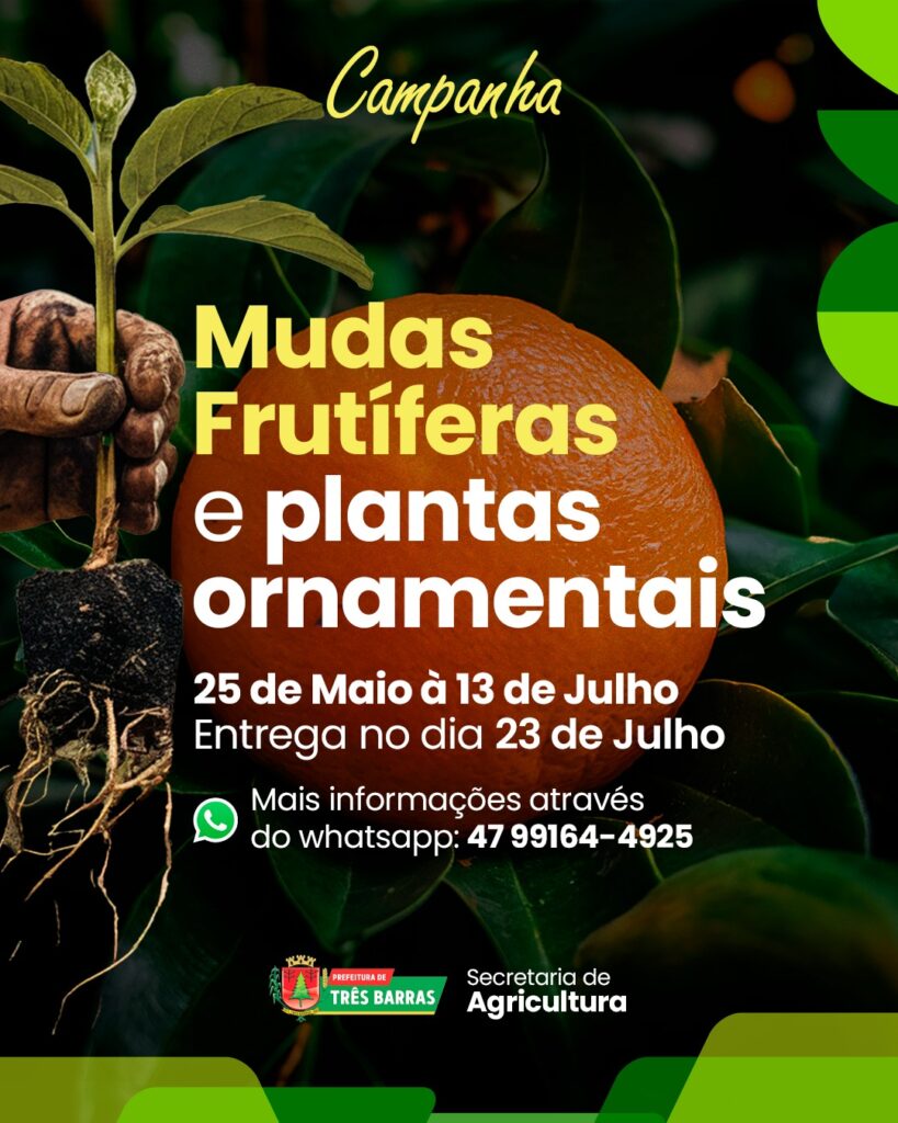 Três Barras abre inscrições para Campanha de Aquisição de Mudas Frutíferas e Plantas Ornamentais