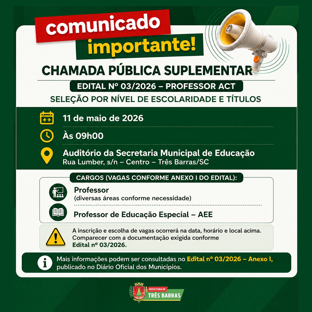 Três Barras divulga Chamada Pública Suplementar para Professores ACT