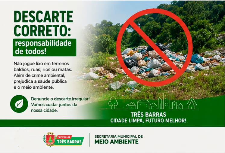 Prefeitura de Três Barras lança Campanha contra o Descarte Irregular de Lixo
