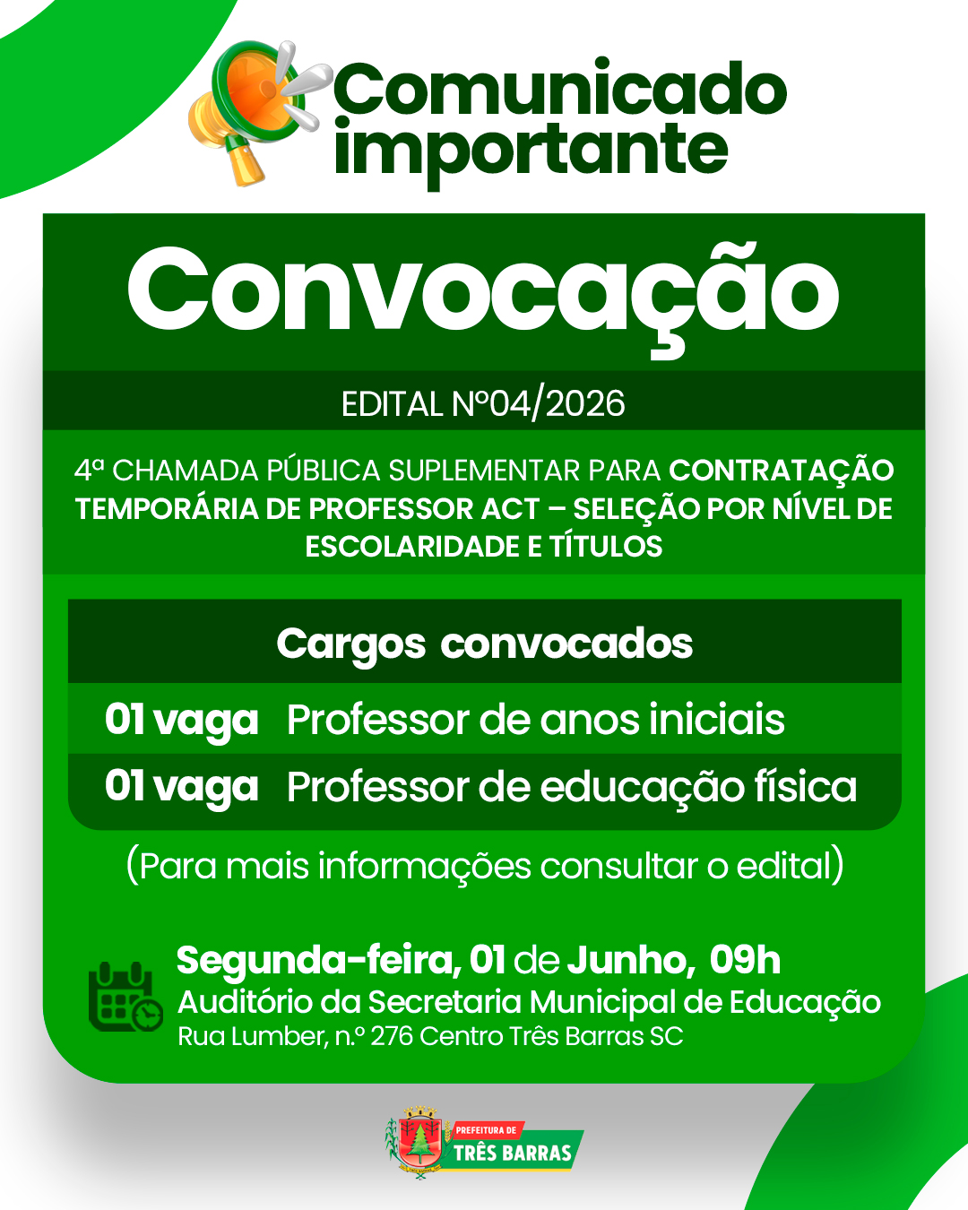Três Barras divulga 4ª Chamada Pública Suplementar para contratação temporária de Professor ACT