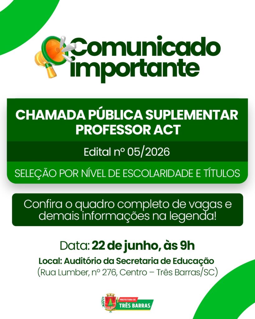 Educação: Três Barras divulga Chamada Pública Suplementar para Professor ACT Educação: Três Barras divulga Chamada Pública Suplementar para Professor ACT
