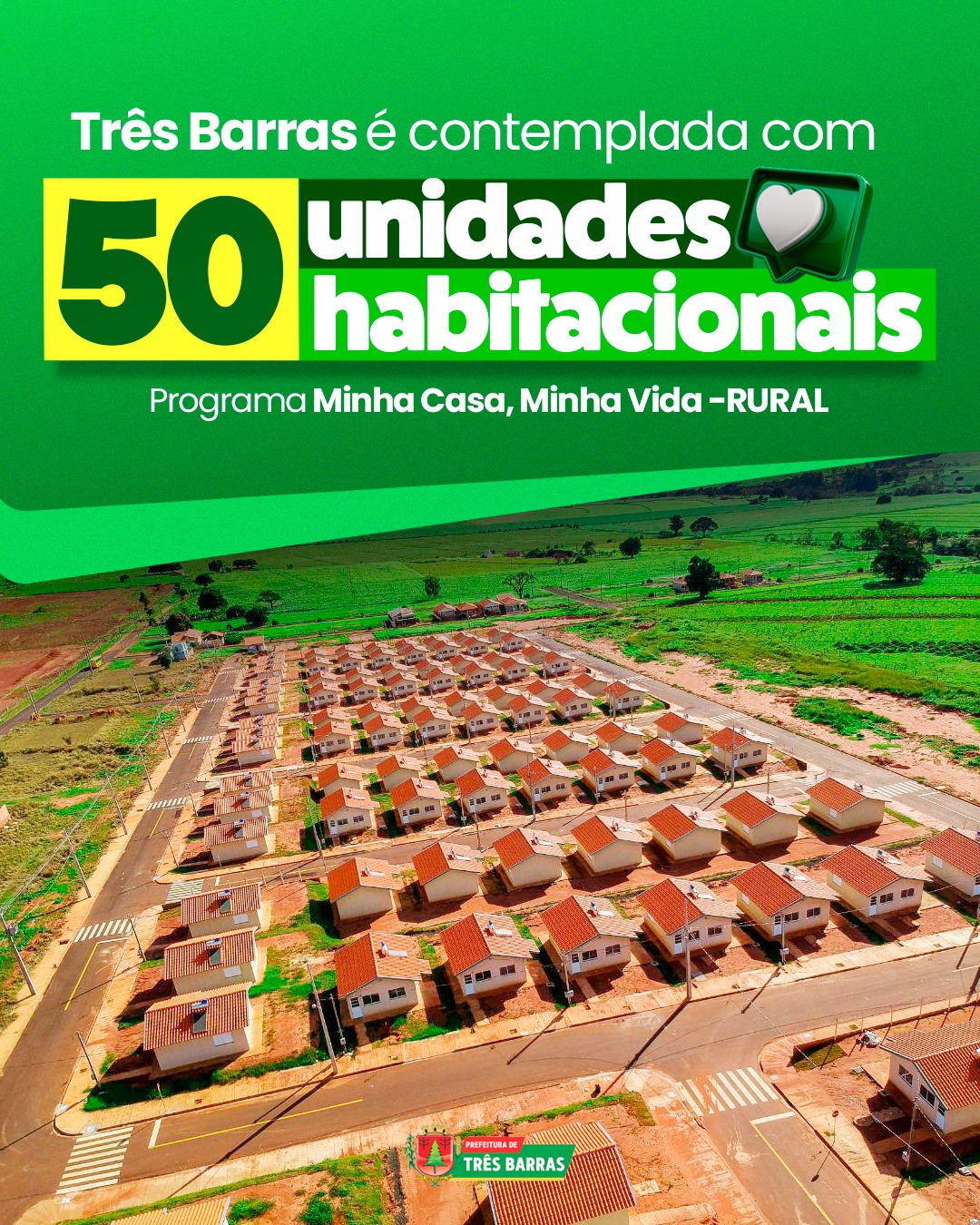 Três Barras Faz História: Município é o único de SC a receber moradias do Minha Casa, Minha Vida Rural